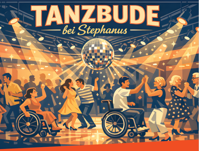 Ein Plakat zur Veranschaulichung von Veranstaltung Tanzbude bei Stephanus